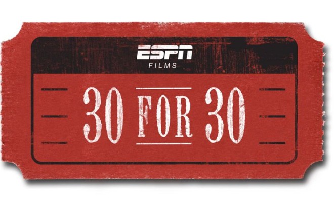 ESPN 30 for 30