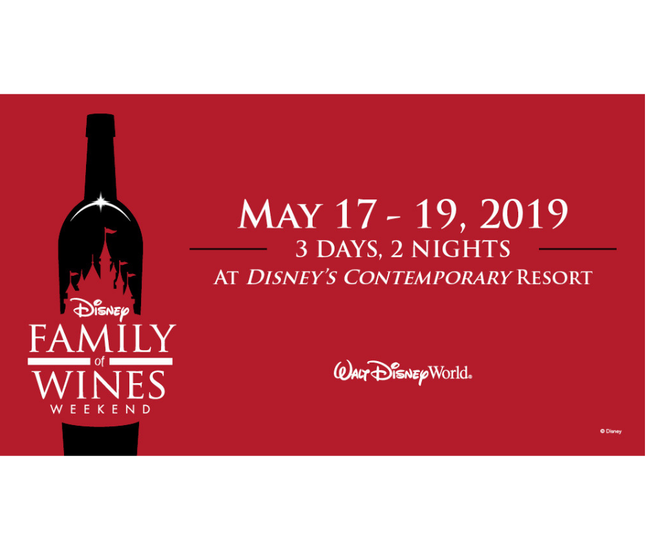 More Details Released for Disney Family of Wines Weekend at Walt Disney