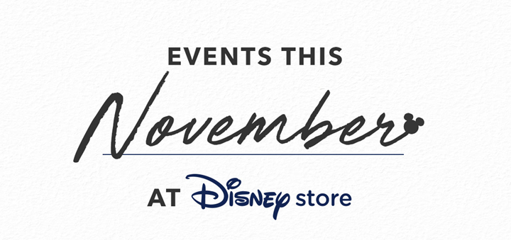 Disney Store November Events