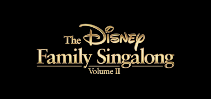 Disney Family Singalong II