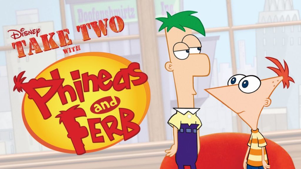 Take Two Phineas and Ferb