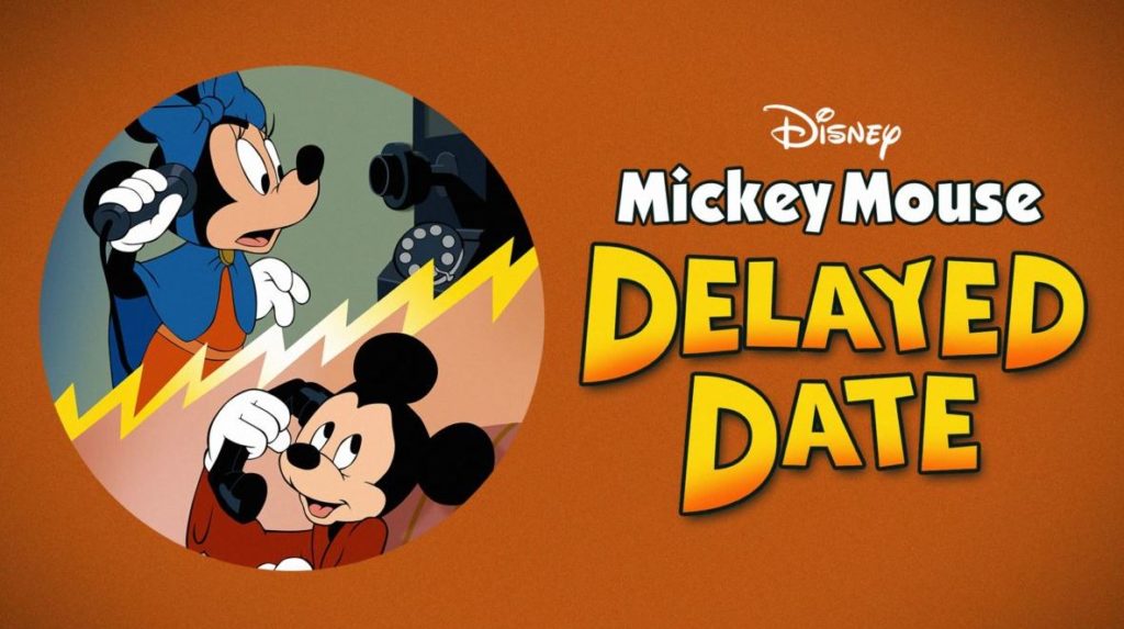 Mickey Mouse Delayed Date