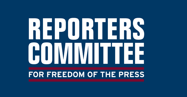 Reporters Committee Freedom of the Press
