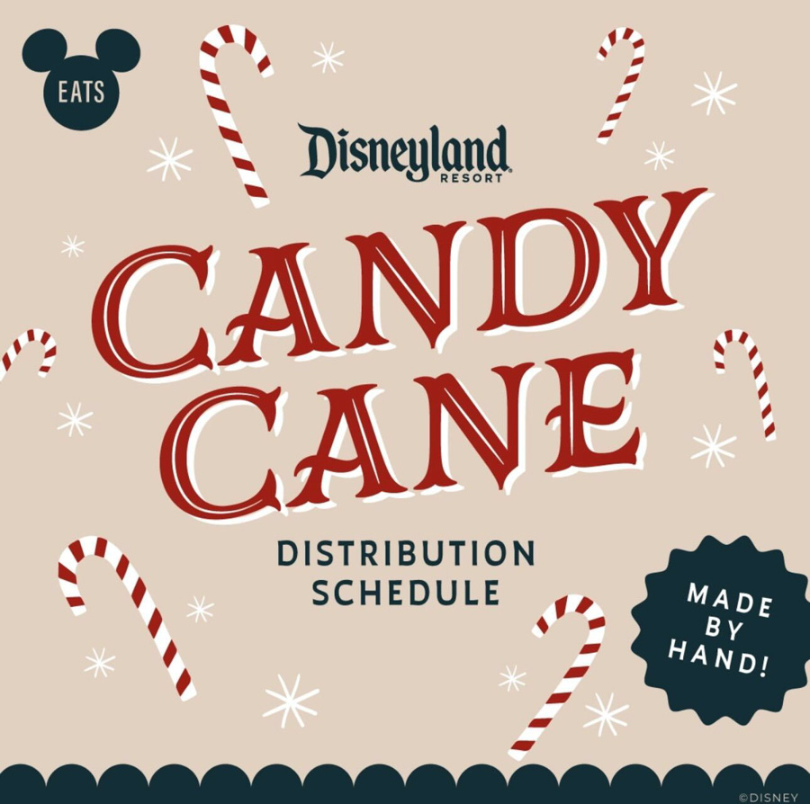 Disneyland Candy Canes Disney California Adventure Park Distribution Schedule